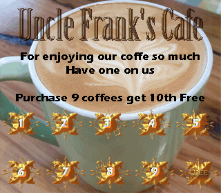 Uncle Franks Free Coffee